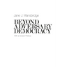 Beyond Adversary Democracy