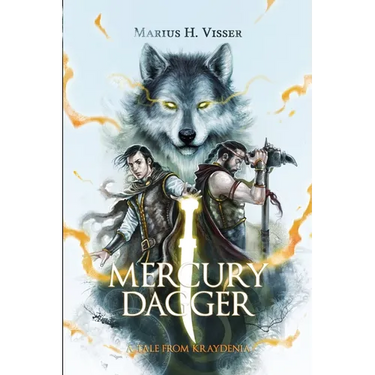 Mercury Dagger: A Tale From Kraydenia