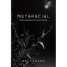 Metaracial: Hegel, Antiblackness, and Political Identity