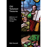 Old Testament Treasures: Reflections and Prayers on Favorite Bible Passages