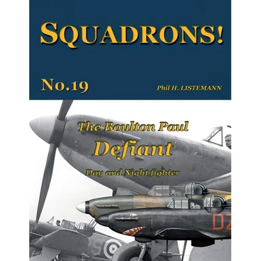 The Boulton Paul Defiant: Day and Night fighter