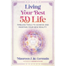 Living Your Best 5d Life: Timeless Tools to Achieve and Maintain Your New Reality