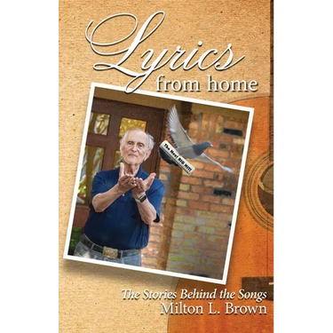 Lyrics From Home: The Stories Behind the Songs