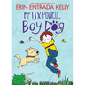 Felix Powell, Boy Dog