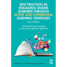 Best Practices in Engaging Online Learners Through Active and Experiential Learning Strategies
