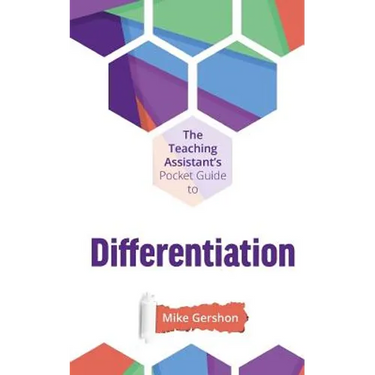 The Teaching Assistant's Pocket Guide to Differentiation