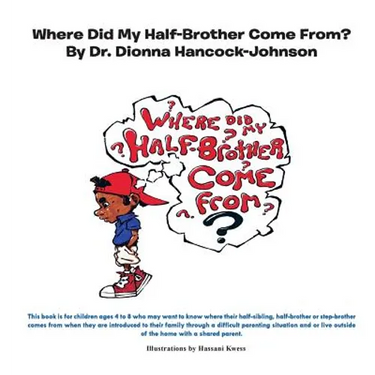 Where Did My Half-Brother Come From?