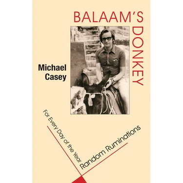 Balaam's Donkey: Random Ruminations for Every Day of the Year