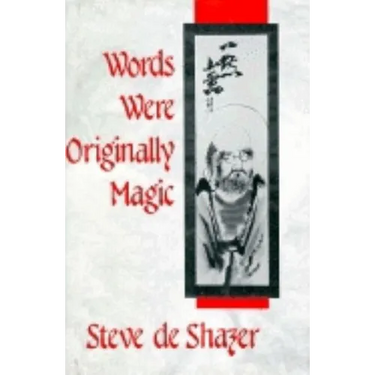 Words Were Originally Magic