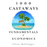 1000 Castaways: Fundamentals of Economics