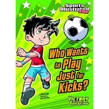 Who Wants to Play Just for Kicks?