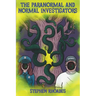The Paranormal and Normal Investigators