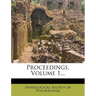 Proceedings, Volume 1...