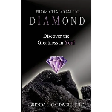 From Charcoal to Diamond: Discover the Greatness in You!