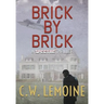 Brick By Brick