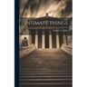 Intimate Things