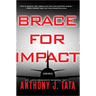 Brace for Impact