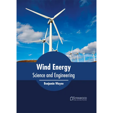Wind Energy: Science and Engineering