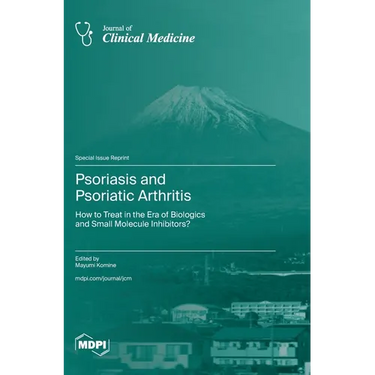 Psoriasis and Psoriatic Arthritis: How to Treat in the Era of Biologics and Small Molecule Inhibitors?