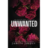 Unwanted: Dark Bully BWWM Romance