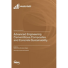 Advanced Engineering Cementitious Composites and Concrete Sustainability