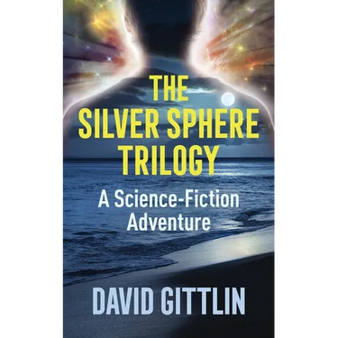 The Silver Sphere Trilogy: A Science-Fiction Adventure