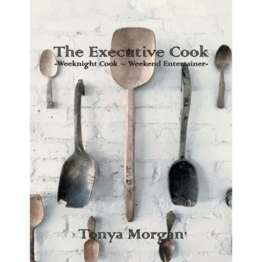 The Executive Cook: Weeknight Cook - Weekend Entertainer