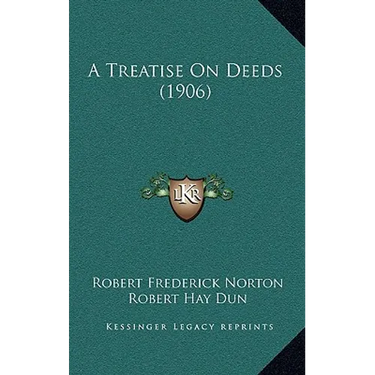 A Treatise On Deeds (1906)
