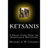 Ketsanis: A Ghost Story from the Adirondack Mountains