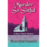 Murder So Sinful: A Merry March Mystery