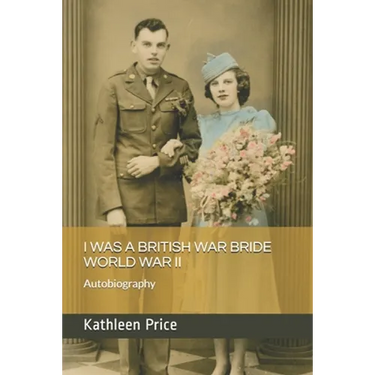 I Was a British War Bride World War II