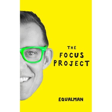 The Focus Project: The Not So Simple Art of Doing Less