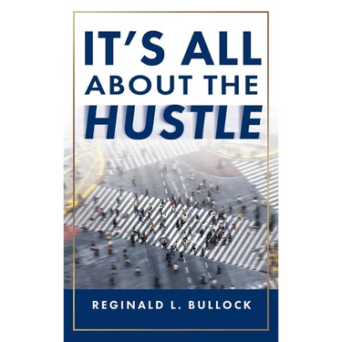 It's All About the Hustle
