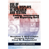Use of Visual Displays in Research and Testing: Coding, Interpreting, and Reporting Data