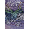 A.B.O. Comix Vol 3: A Queer Prisoner's Anthology