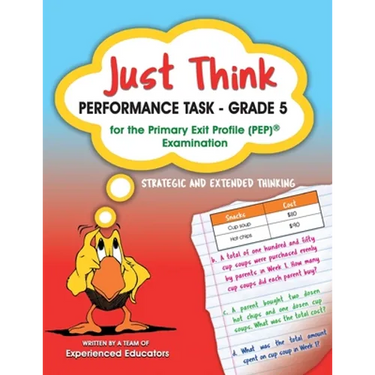 Just Think Performance Task - Grade 5 for the Primary Exit Profile (PEP) Examination