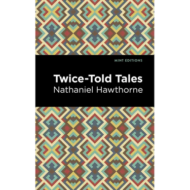 Twice Told Tales