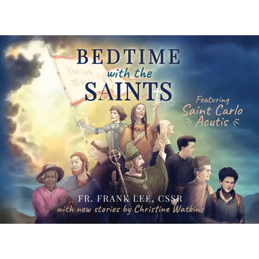 Bedtime with the Saints: Featuring Saint Carlo Acutis