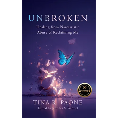 Unbroken: Healing from Narcissistic Abuse and Reclaiming Me