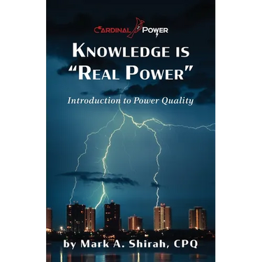 Knowledge is "Real Power": Introduction to Power Quality