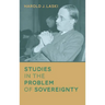 Studies in the Problem of Sovereignty (1917)