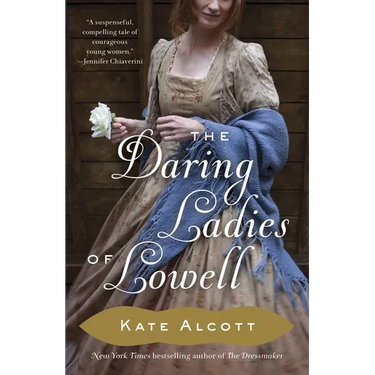 The Daring Ladies of Lowell