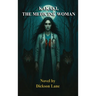Kakaki, The Medicine Woman