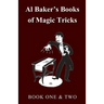 Al Baker's Books of Magic Tricks - Book One & Two