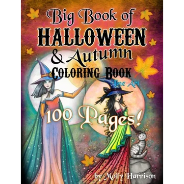 Big Book of Halloween and Autumn Coloring Book by Molly Harrison: 100 pages of Halloween and Autumn Themed Illustrations to Color!