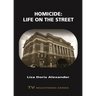 Homicide: Life on the Street: Life on the Street