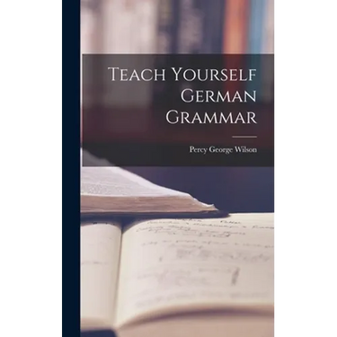 Teach Yourself German Grammar