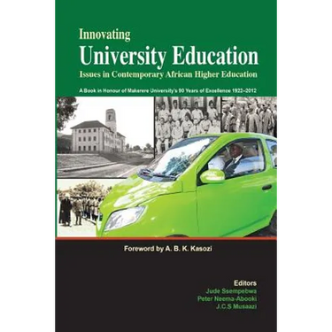 Innovating University Education: Issues in Contemporary African Higher Education