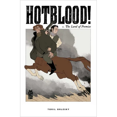 Hotblood! Vol. 1: The Land of Promise