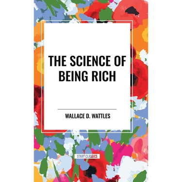 The Science of Being Rich